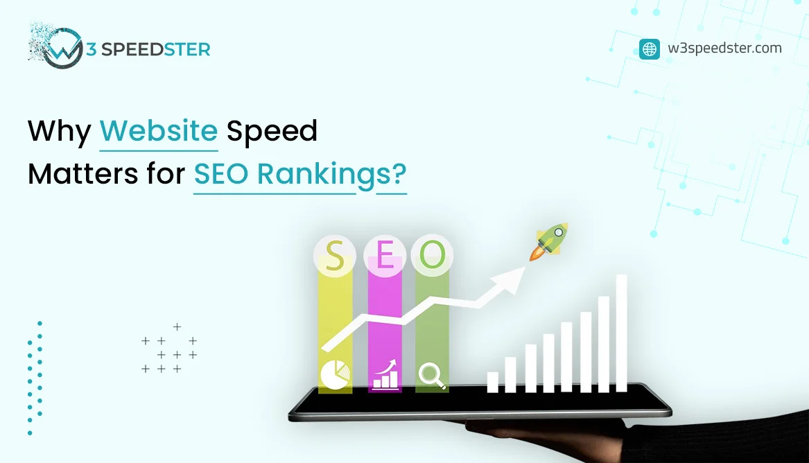 How Website Speed Impacts SEO Rankings - W3Speedster