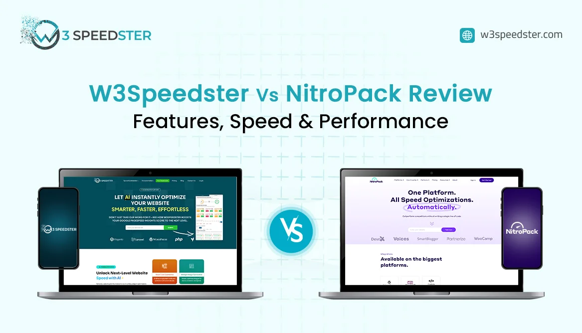 W3Speedster vs NitroPack Features, Speed and Performance