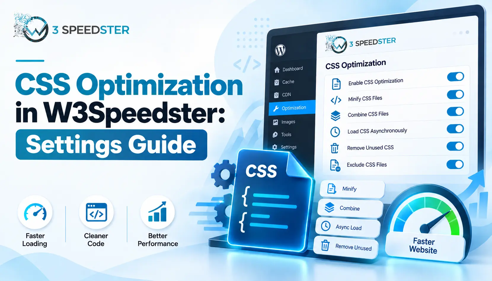 CSS Optimization in W3Speedster Best Settings Guide